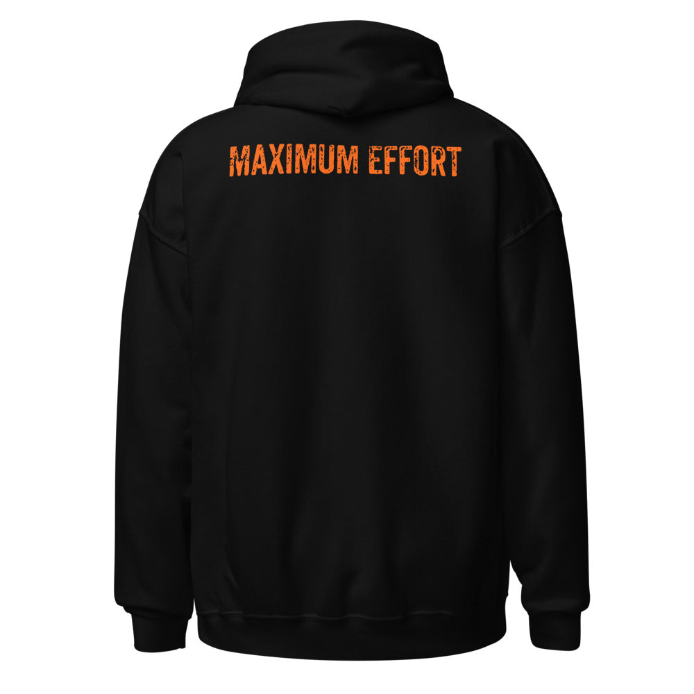 Maximum Effort Hoodie, Black with orange MAXIMUM EFFORT back print