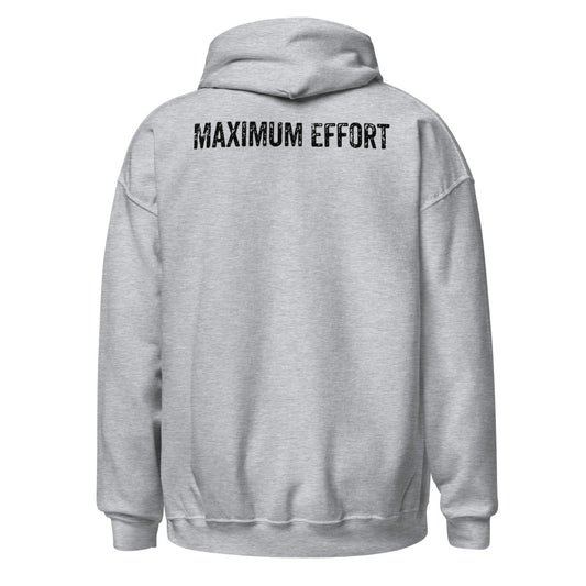 Maximum Effort Hoodie, Sport Grey with black MAXIMUM EFFORT back print