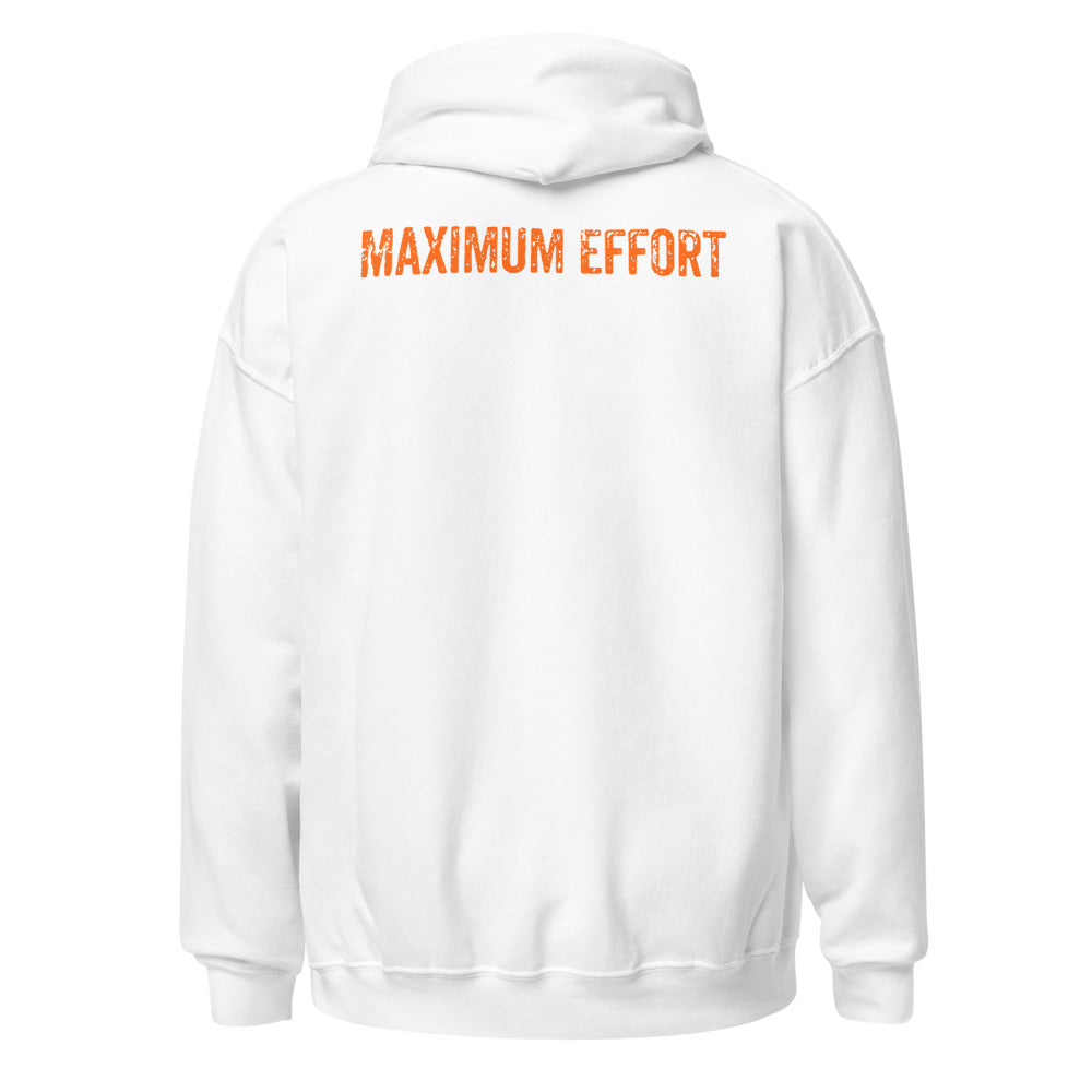 Maximum Effort Hoodie, White with orange MAXIMUM EFFORT back print